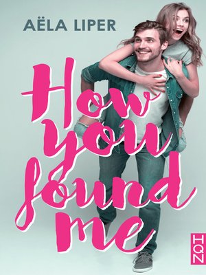 cover image of How You Found Me